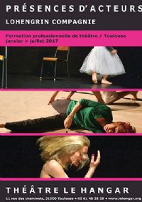 Présences d'Acteurs // formation professionnelle de théâtre. Du 4 janvier au 4 juillet 2017 à Toulouse. Haute-Garonne.  10H00